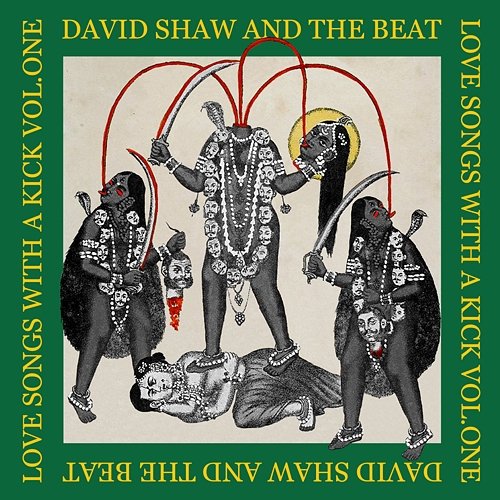 Love Songs With a Kick Vol. One David Shaw and the Beat