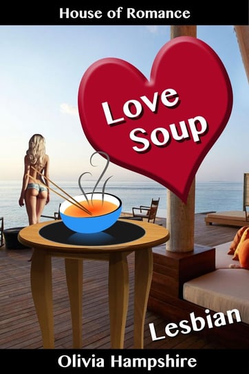 Love Soup Olivia Hampshire