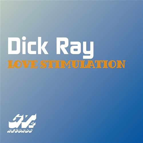 Love Stimulation Dick Ray