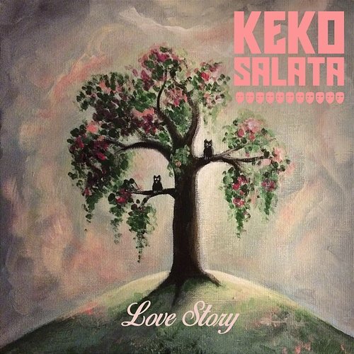 Love Story Keko Salata