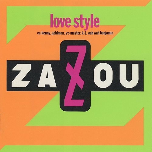 Love Style Zazou