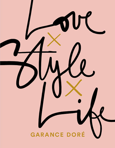 Love, style, life Dore Garance