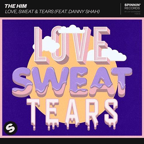 Love, Sweat & Tears The Him feat. Danny Shah