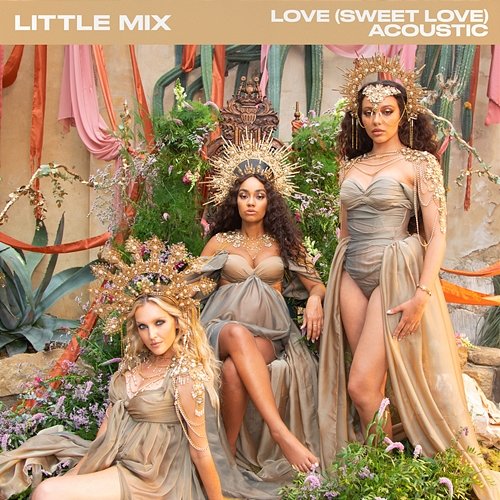 Love (Sweet Love) Little Mix