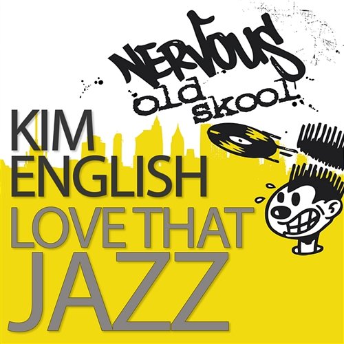 Love That Jazz Kim English