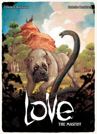 Love: The Mastiff Frederic Brremaud