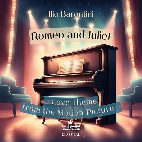 Love Theme (from Romeo and Juliet) Ilio Barontini