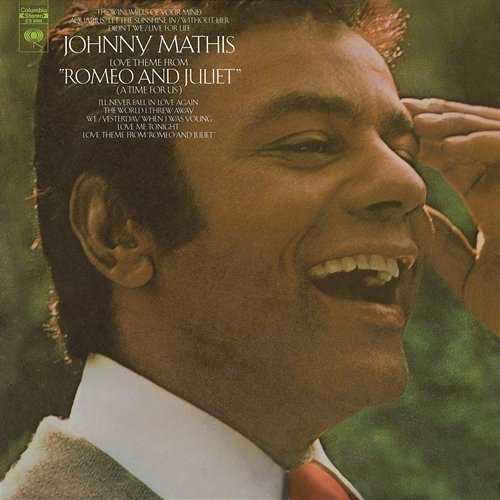 Love Theme from Romeo & Juliet Johnny Mathis