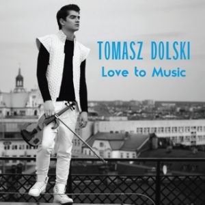 Love To Music Dolski Tomasz