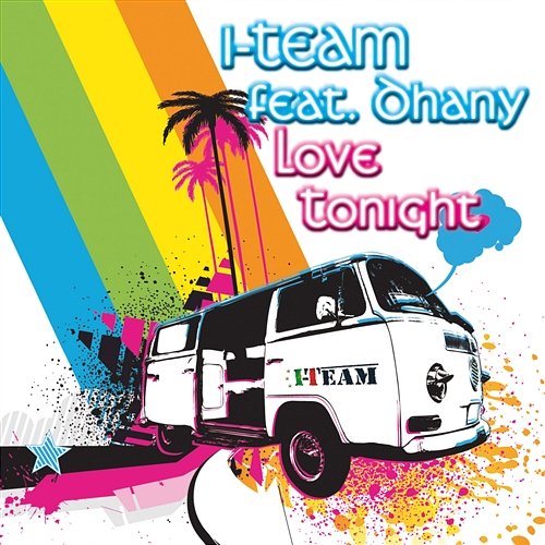Love Tonight I-Team feat. Dhany