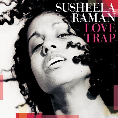 Love Trap Susheela Raman