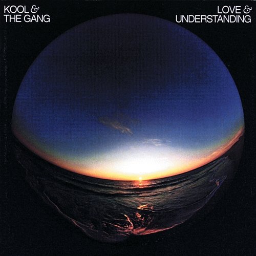 Love & Understanding Kool & The Gang