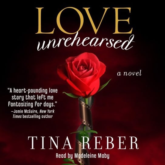 Love Unrehearsed Reber Tina