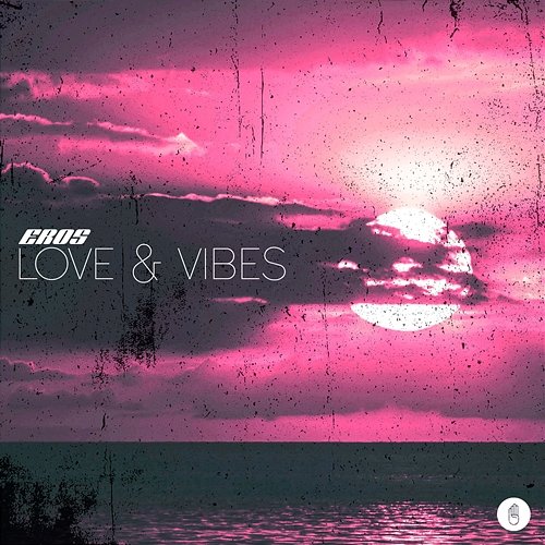 Love & Vibes Eros