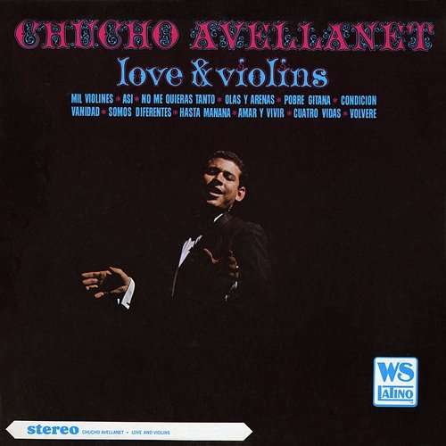Love & Violins Chucho Avellanet