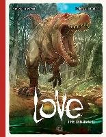 Love Volume 4: The Dinosaur Brremaud Frederic