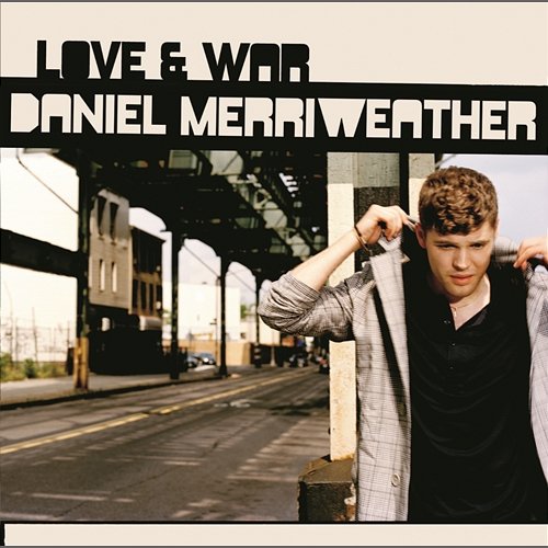 Love & War Daniel Merriweather