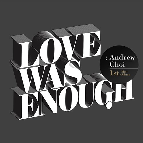 Love Was Enough (Korean Version) Andrew Choi