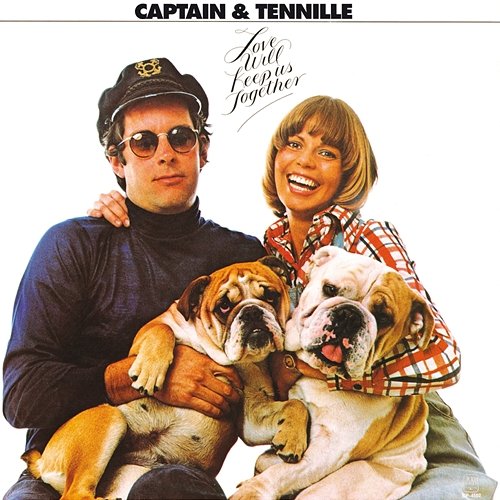 Love Will Keep Us Together Captain & Tennille