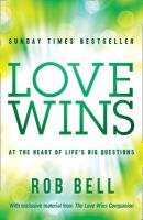 Love Wins Bell Rob
