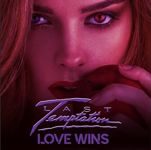 Love Wins Last Temptation