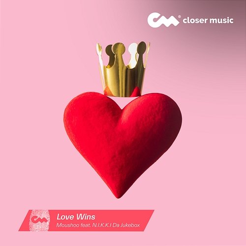 Love Wins Moushoo feat. N.I.K.K.I Da Jukebox