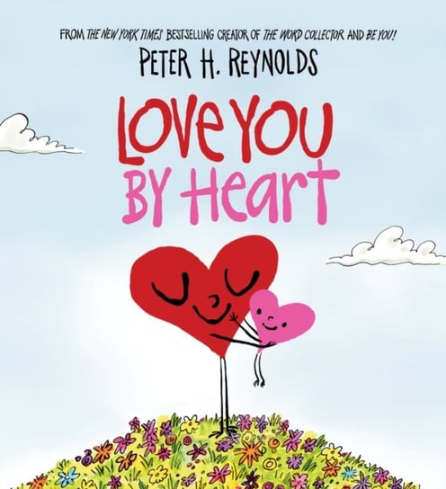 Love You By Heart Reynolds Peter H.
