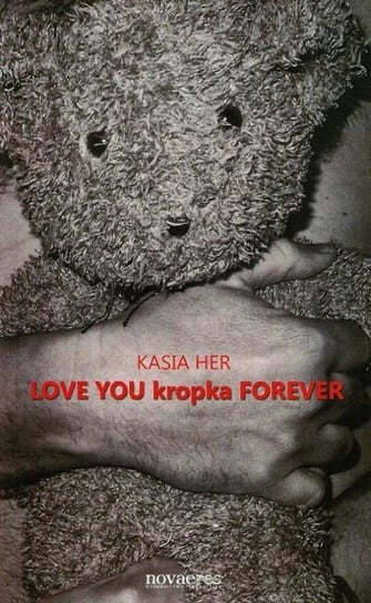 Love you kropka Forever Her Kasia