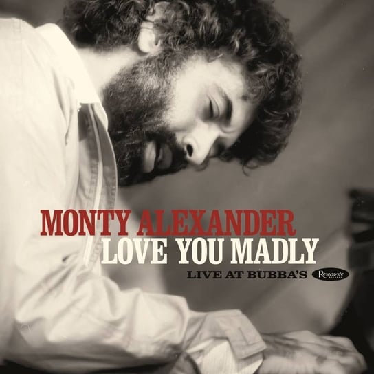 Love You Madly: Live At Bubba's The Monty Alexander Trio
