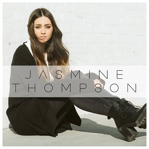 Love Yourself Jasmine Thompson