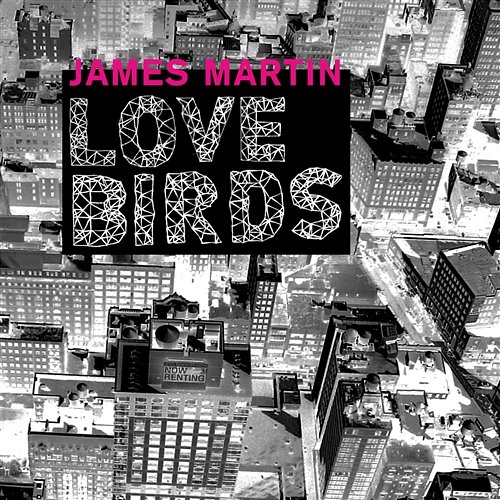 Lovebirds James Martin