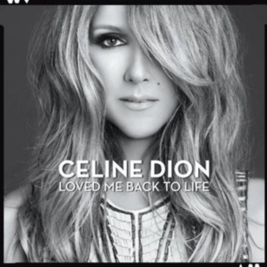 Loved Me Back To Life Dion Celine