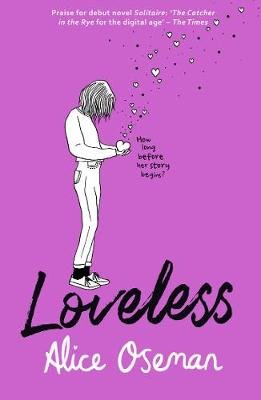 Loveless Oseman Alice