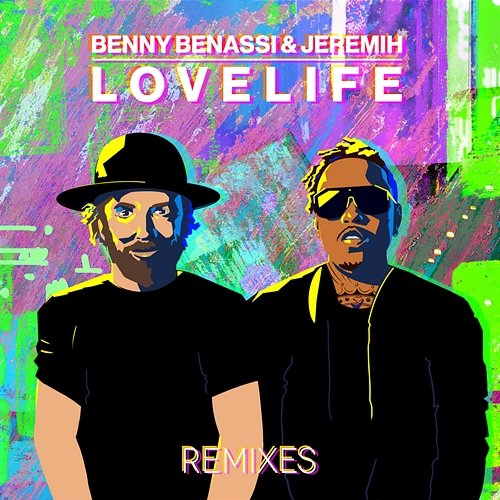 LOVELIFE Benny Benassi, Jeremih