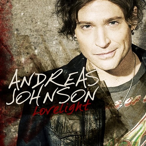Lovelight Andreas Johnson