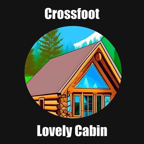 Lovely Cabin Crossfoot