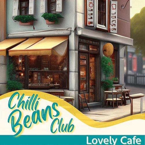 Lovely Cafe Chilli Beans Club