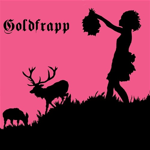 Lovely Head Goldfrapp