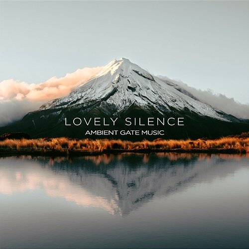 Lovely Silence Ambient Gate Music, Raymoon