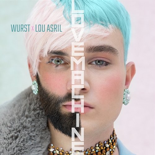 Lovemachine Conchita Wurst feat. Lou Asril