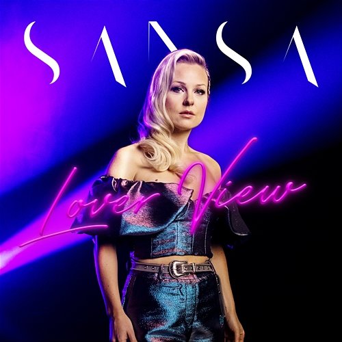 Lover View Sansa