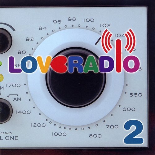 Loveradio 2 Various Artists