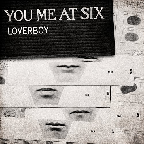 Loverboy You Me At Six