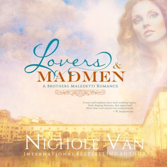 Lovers and Madmen Nichole Van, Paul Costanzo, Jodie Bentley