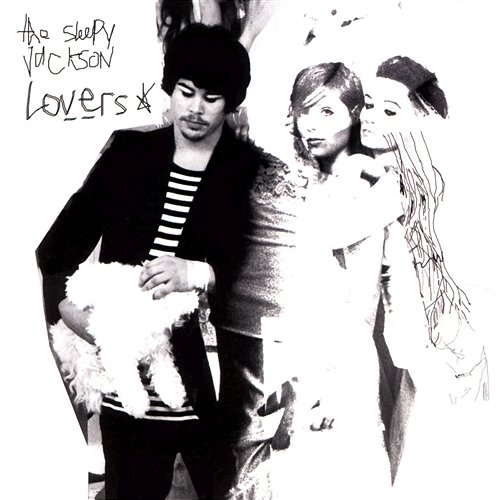 Lovers The Sleepy Jackson