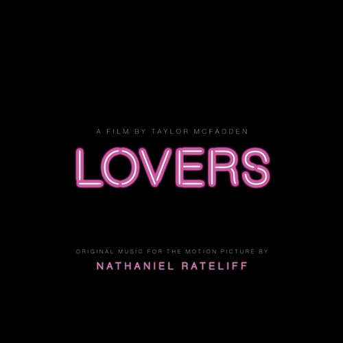 Lovers Nathaniel Rateliff