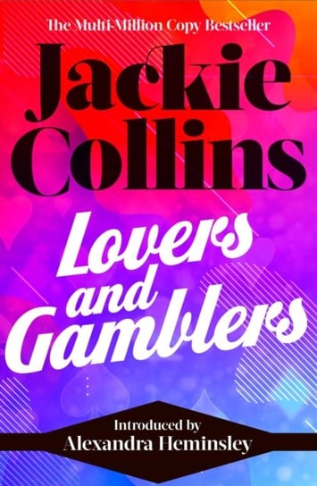 Lovers & Gamblers: introduced by Alexandra Heminsley Collins Jackie