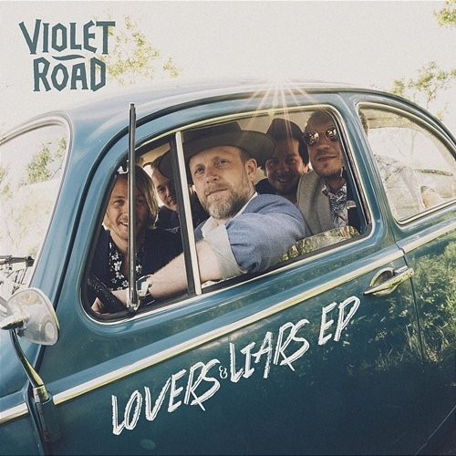 Lovers & Liars EP Violet Road