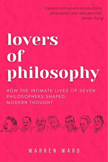 Lovers of Philosophy Warren Ward