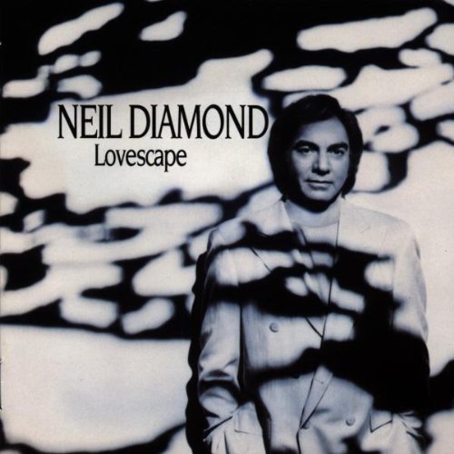 Lovescape Neil Diamond